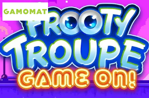 Frooty Troupe - Game On!